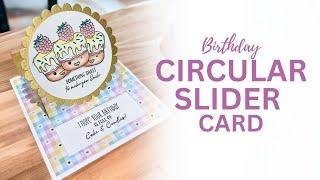 Cute Birthday Circle Slider Card