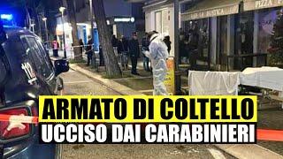 TERRORE A CAPODANNO: GIOVANE ACCOLTELLA PASSANTI A CASO A RIMINI. UCCISO DAI CARABINIERI