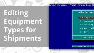 Aljex Classic: Editing Equipment Types for Shipments