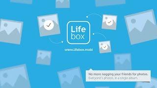 Lifebox - No more nagging your friends for photos