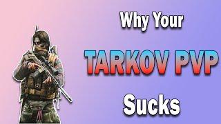 5 Tips To Improve Your Escape From Tarkov PVP
