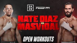 NATE DIAZ VS. JORGE MASVIDAL OPEN WORKOUTS LIVESTREAM