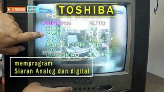CARA MEMPROGRAM TV TOSHIBA TABUNG