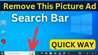 How To Remove Windows 10 Search Bar Picture Ad | Remove Windows Search Bar Picture At Corner (2024)