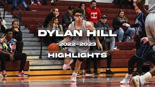 Dylan Hill 2022-2023 Season Highlights