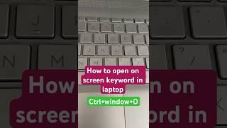 how to open on screen keyboard in window with shortcut key?#techforbeginners #keyboard #windowshacks