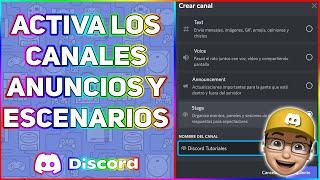 ACTIVA LOS CANALES ANUNCIOS Y ESCENARIO EN DISCORD