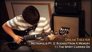 Dream Theater  Metropolis Pt. 2: Scenes From A Memory / 11. The Spirit Carries On