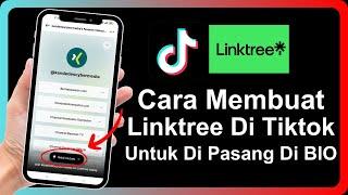 Cara Membuat Linktree Di Tiktok Terbaru Untuk Dipasang Di BIO