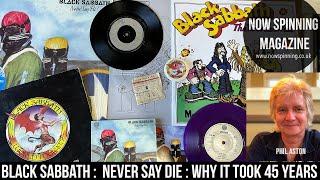 Black Sabbath : Never Say Die : Why it Took Me 45 Years To Like This Album