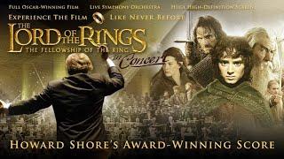 The Lord of the Rings Symphony The Fellowship of the Ring Howard Shore