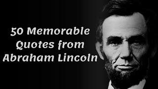 50 Memorable Quotes from Abraham Lincoln in Honor of Presidents Day #quotes