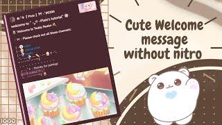 ˚ ༘ ⋆｡˚ Set up an aesthetic Welcome Message using Mimu Bot (With Just Default Emojis)