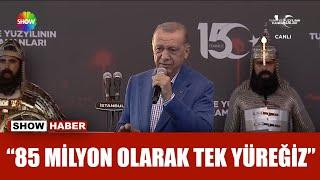 Cumhurbaşkanı Erdoğan: 15 Temmuz'un hedefinde milli irade vardı