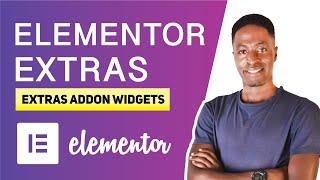 Elementor Extras Addon Widgets (Best widgets and why you need it)