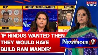 'If Hindus Wanted They Would Have Build Ram Mandir', Anand Ranganathan Lectures Panelist