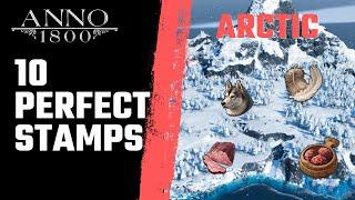 Anno 1800 - 10 PERFECT STAMPS for the ARCTIC! Productions & Cities!