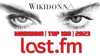 ▶️ #MADONNA TOP 100 2023 | WIKIDONNA ▶️