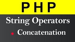 String Operators in PHP (Hindi)