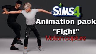 Animation pack Sims 4(FIGHT)/Mocap animation/Realistic animations/(DOWNLOAD)