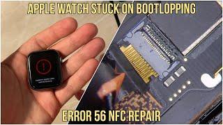 Apple Watch Series 4 Bootlooping/Stuck on Apple Logo, (Error 56) Repair