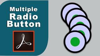 how to add multiple radio buttons in a fillable pdf form using adobe acrobat pro 2017