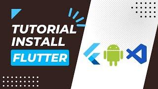 Tutorial Download dan Install Flutter Terbaru 2023 di Windows untuk Pemula