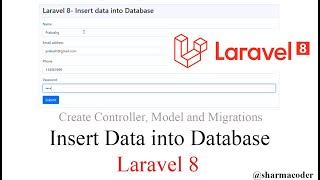 Laravel 8 CRUD 1: Insert data into database in laravel 8 | Create Model and migration |