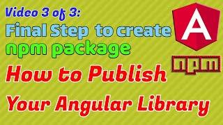 Step 3 to Publish angular package