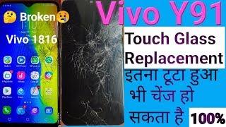 Vivo Y91 Crack damage broken touch glass Replacement/Change vivo 1816