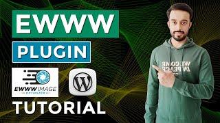 EWWW Image Optimizer WordPress Plugin | How to Compress WordPress Images