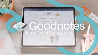 ️ Goodnotes 6 Beginners Guide & Full Walkthrough : Everything you NEED to know !