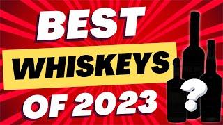 Revealing the Top 10 Whiskeys of 2023: Must-Have Bottles for Bourbon Lovers