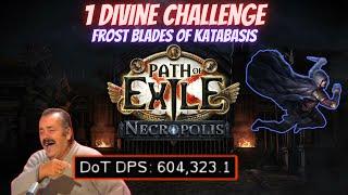 Frost Blades of Katabasis Trickster - 1 Div Challenge | PoE 3.24 Necropolis