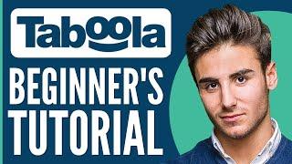 Taboola Ads Tutorial for Beginners | How to Use Taboola 2025