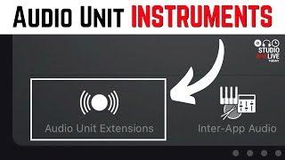 How to use Audio Unit Instruments in GarageBand iOS (iPad/iPhone)