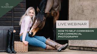 Live Webinar: How To Self-Commission For Commercial Photography