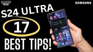 17 Tips and Tricks for the Samsung Galaxy S24 Ultra