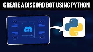 How To Create a Discord Bot Using Python 2024! (Full Tutorial)