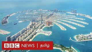 துபாய் சொர்க்கபுரியா? நரகக்குழியா? | Dubai | Expectation vs Reality | (BBC Tamil)