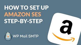 How to Set Up WP Mail SMTP with AmazonSES