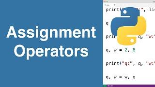 Assignment Operators | Python Tutorial