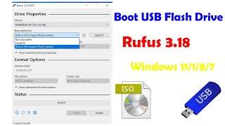 Boot USB Flash Drive with Rufus 3.18 | Windows 7/8/8.1/10/11