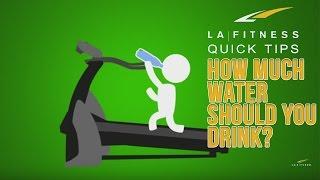 How much water should you drink during your workout? - Quick Tips - LA Fitness