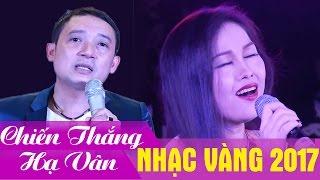 Hoa Mười Giờ - Lk Nhạc Vàng Trữ Tình Bolero Chiến Thắng Hạ Vân 2017