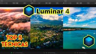 Luminar 4 | TOP 5 TÉCNICAS Y HERRAMIENTAS | MEJORES TRUCOS PARA LUMINAR 4