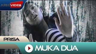 Prisa - Muka Dua | Official Video