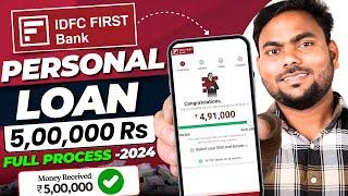 IDFC Instant Personal Loan 2024 | IDFC First Bank Personal Loan Online Apply | personal loan