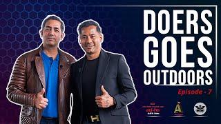 PATIENCE IS THE KEY TO SUCCESS || ANIL GURUNG || EP 7 || DOERS GOES OUTDOORS || AMAN PRATAP ADHIKARI