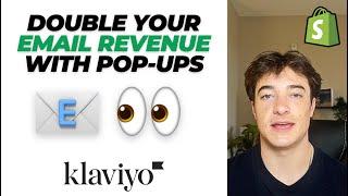 Pop-Up Forms That *actually* 2x Your Klaviyo Email Marketing Revenue [2024 Shopify]